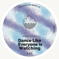 Пиво Dance Like Everyone Is Watching Пиво Dance Like Everyone Is Watching