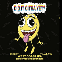 Пиво Did It Citra, Yet? Пиво Did It Citra, Yet?