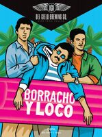 Пиво Borracho Y Loco Пиво Borracho Y Loco