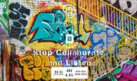 Пиво Stop Collaborate And Listen