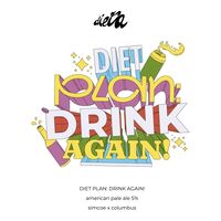 Пиво Diet Plan: Drink Again!