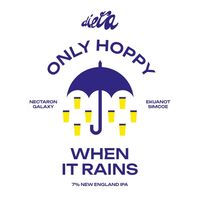 Пиво Only Hoppy When It Rains