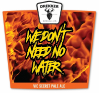 Пиво We Don’t Need No Water Пиво We Don’t Need No Water