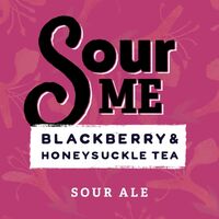 Пиво Sour Me Blackberry Honeysuckle Tea