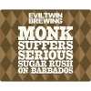 Пиво Monk Suffers Serious Sugar Rush On Barbados