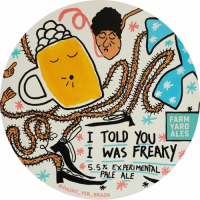 Пиво I Told You I Was Freaky Пиво I Told You I Was Freaky