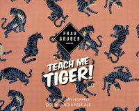 Пиво Teach Me Tiger!