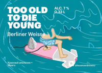 Пиво Too Old To Die Young
