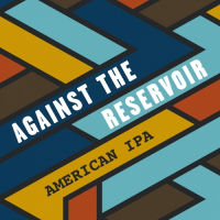 Пиво Against the Reservoir Пиво Against the Reservoir