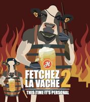 Пиво Fetchez La Vache 2: This Time It's Personal Пиво Fetchez La Vache 2: This Time It's Personal