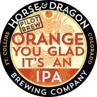 Пиво Orange You Glad It's An IPA - Pilot Brew With Old Chicago Пиво Orange You Glad It's An IPA - Pilot Brew With Old Chicago