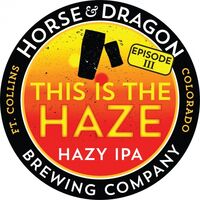 Пиво This Is the Haze: Episode III - Hazy IPA Пиво This Is the Haze: Episode III - Hazy IPA