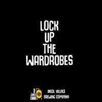 Пиво Lock Up the Wardrobes Пиво Lock Up the Wardrobes