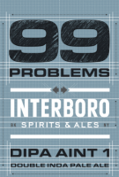 Пиво 99 Problems (DIPA Aint 1) Пиво 99 Problems (DIPA Aint 1)