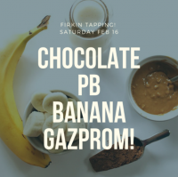 Пиво Chocolate Peanut Butter Banana GAZPROM! (2019)