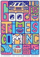 Пиво Good Times Coming Пиво Good Times Coming