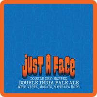 Пиво Just A Face