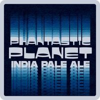 Пиво Phantastic Planet