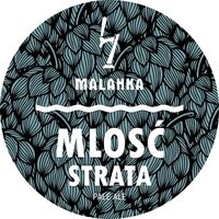 Пиво Mlosć: Strata Пиво Mlosć: Strata