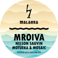 Пиво Mroiva: Nelson Sauvin & Motueka & Mosaic Пиво Mroiva: Nelson Sauvin & Motueka & Mosaic