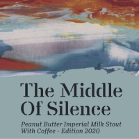 Пиво The Middle of Silence (2020)