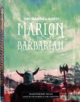 Пиво Gin Barrel Aged Marion the Barbarian Пиво Gin Barrel Aged Marion the Barbarian