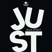 Пиво Just: Milk Stout Пиво Just: Milk Stout