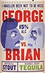 Пиво George vs. Brian Barrel Aged Tequila