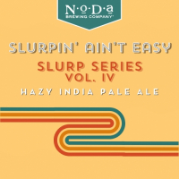 Пиво SLURP Vol IV: SLURPin' Ain't Easy