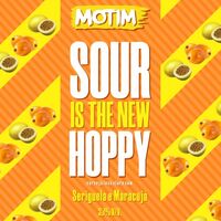 Пиво Sour Is the New HOPPY - Seriguela E Maracujá Пиво Sour Is the New HOPPY - Seriguela E Maracujá