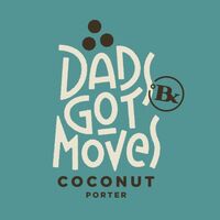 Пиво Dad's Got Moves Coconut