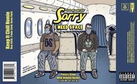 Пиво Sorry I Need Space Пиво Sorry I Need Space