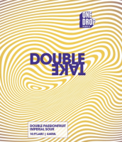 Пиво Double Take - Double Passionfruit Imperial Sour