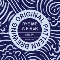 Пиво Rye Me a River Пиво Rye Me a River