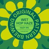 Пиво Wet Hop Haze Пиво Wet Hop Haze
