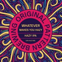 Пиво Whatever Makes You Hazy Пиво Whatever Makes You Hazy