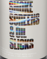 Пиво Smoke Screens & Oil Slicks Variant Vanilla 2018 Пиво Smoke Screens & Oil Slicks Variant Vanilla 2018