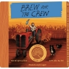 Пиво Brew for the Crew (2014) Пиво Brew for the Crew (2014)