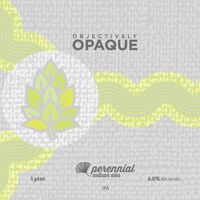Пиво Objectively Opaque Пиво Objectively Opaque