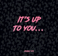 Пиво It’s Up To You