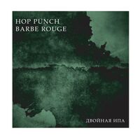 Пиво Hop Punch Barbe Rouge