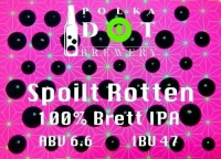 Пиво Spoilt Rotten