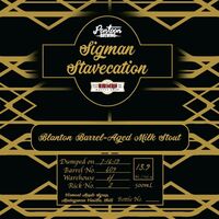 Пиво Sigman Stavecation Maple, Vanilla, Chili