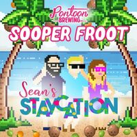Пиво Sooper Froot Sean's Staycation Пиво Sooper Froot Sean's Staycation
