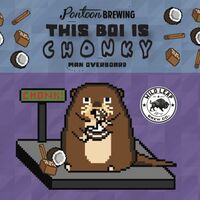 Пиво This Boi Is C H O N K Y - Man Overboard