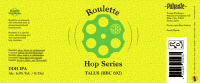 Пиво Roulette Hop Series: Talus (HBC 692) Пиво Roulette Hop Series: Talus (HBC 692)