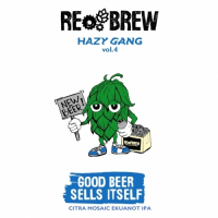 Пиво Hazy Gang Vol. 4: Good Beer Sells Itself IPA