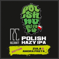 Пиво Polish Hazy IPA: Zula & Amora Preta Пиво Polish Hazy IPA: Zula & Amora Preta