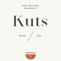 Пиво Kuts (Watermelon Batch#2)