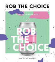 Пиво Rob the Choice